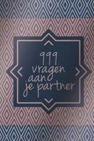 999 vragen aan je partner (Paperback) 999 vragen aan je partner (Paperback)