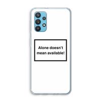 Alone: Samsung Galaxy A32 4G Transparant Hoesje