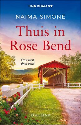 Thuis in Rose Bend - Naima Simone - ebook