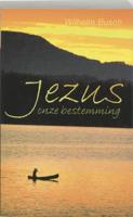Jezus onze bestemming (Paperback)