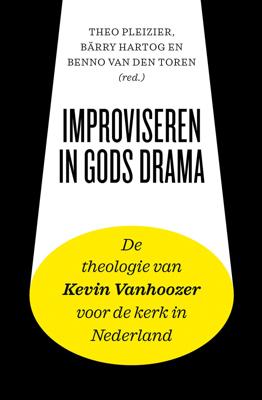 Improviseren in Gods drama (Paperback)