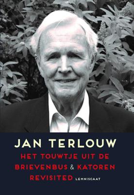 Het touwtje uit de brievenbus & Katoren revisited (Paperback)
