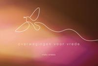 OVERWEGINGEN VOOR VREDE (Hardback) OVERWEGINGEN VOOR VREDE (Hardback)