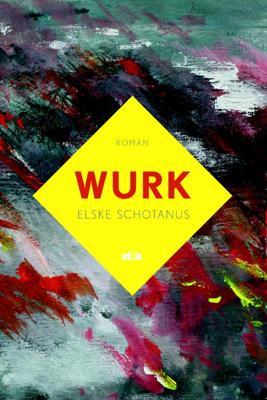 Wurk (Paperback)