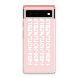 Hotline bling pink: Google Pixel 6 Transparant Hoesje