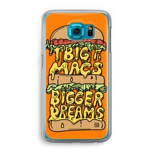 Big Macs Bigger Dreams: Samsung Galaxy S6 Transparant Hoesje