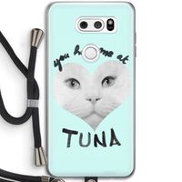 You had me at tuna: LG V30 Transparant Hoesje met koord