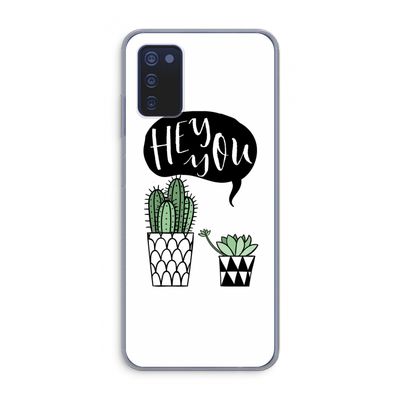 Hey you cactus: Samsung Galaxy A03s Transparant Hoesje