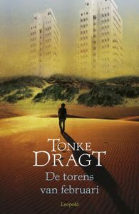 De torens van februari - Tonke Dragt - ebook