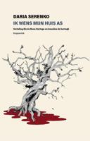 Ik wens mijn huis as - Daria Serenko - ebook