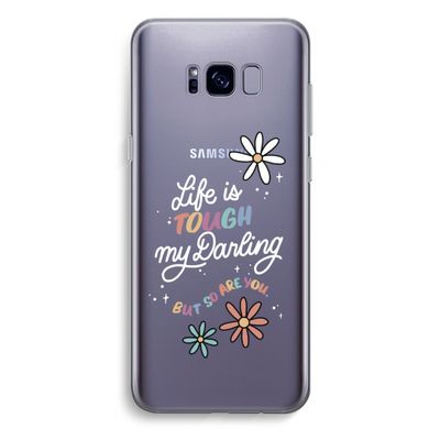 Tough Life: Samsung Galaxy S8 Plus Transparant Hoesje
