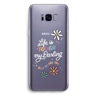 Tough Life: Samsung Galaxy S8 Plus Transparant Hoesje