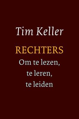 Rechters - om te lezen, te leren, te leiden (Paperback)
