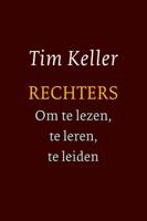 Rechters - om te lezen, te leren, te leiden (Paperback)
