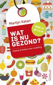 Wat is nu gezond? (Paperback)