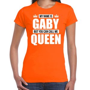 Naam cadeau t-shirt my name is Gaby - but you can call me Queen oranje voor dames