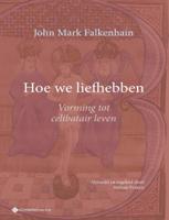 Hoe we liefhebben (Paperback)