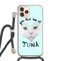 You had me at tuna: iPhone 11 Pro Max Transparant Hoesje met koord
