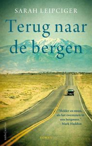 Terug naar de bergen - Sarah Leipciger - ebook