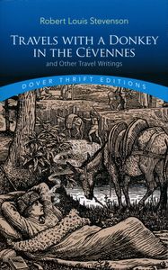 Reisverhaal Travels with a Donkey in the Cévennes | Robert Louis Stevenson