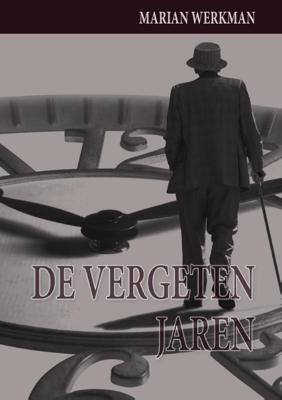De vergeten jaren (Paperback)