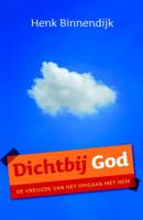 Dichtbij God (Paperback)