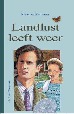 Landlust leeft weer - Martin Rutgers - ebook