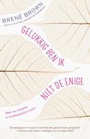 Gelukkig ben ik niet de enige (Paperback)