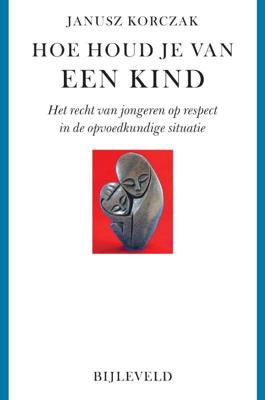 Hoe houd je van een kind (Hardback)