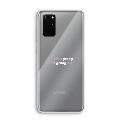 uzelf graag zien: Samsung Galaxy S20 Plus Transparant Hoesje