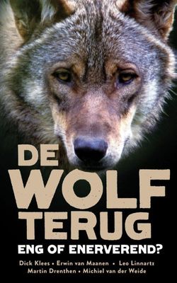 De wolf terug - - ebook