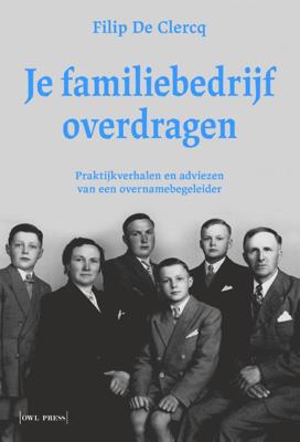 Je familiebedrijf overdragen (Paperback)