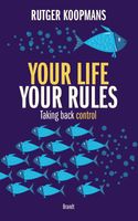 Your life your rules - Rutger Koopmans - ebook - thumbnail