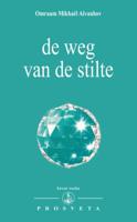 De weg van de stilte (Paperback)
