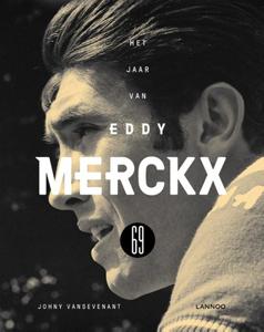 Het jaar van Eddy Merckx 69