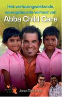 Het verbazingwekkende verhaal van Abba Child Care (Paperback)