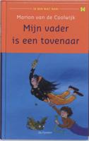 Mijn vader is een tovenaar (Hardback)