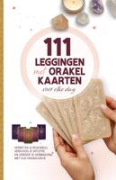111 Leggingen met Orakelkaarten voor elke dag (Paperback)