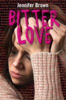 Bitter love - Jennifer Brown - ebook