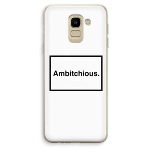 Ambitchious: Samsung Galaxy J6 (2018) Transparant Hoesje