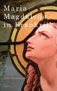 Maria Magdalena in Frankrijk (Paperback)