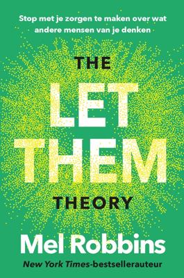 The Let Them Theory - Mel Robbins - ebook