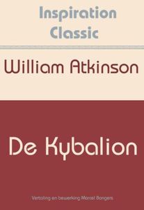 De Kybalion - William Atkinson - ebook