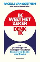 Ik weet het zeker, denk ik - Pacelle van Goethem - ebook