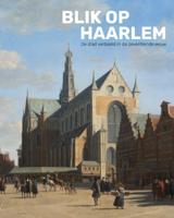 Blik op Haarlem (Paperback)