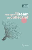 Het managementteam als collectief (Paperback)