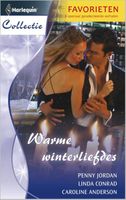 Warme winterliefdes - Penny Jordan, Linda Conrad, Caroline Anderson - ebook