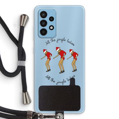 Jingle Ladies: Samsung Galaxy A52 Transparant Hoesje met koord