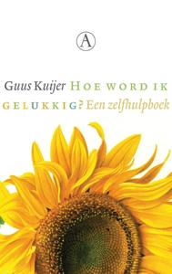 Hoe word ik gelukkig? (Hardback)