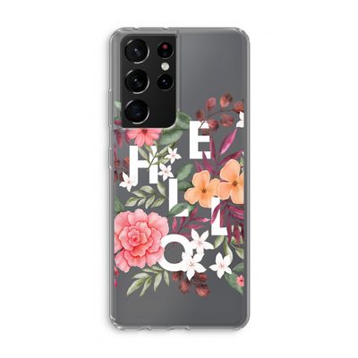Hello in flowers: Samsung Galaxy S21 Ultra Transparant Hoesje